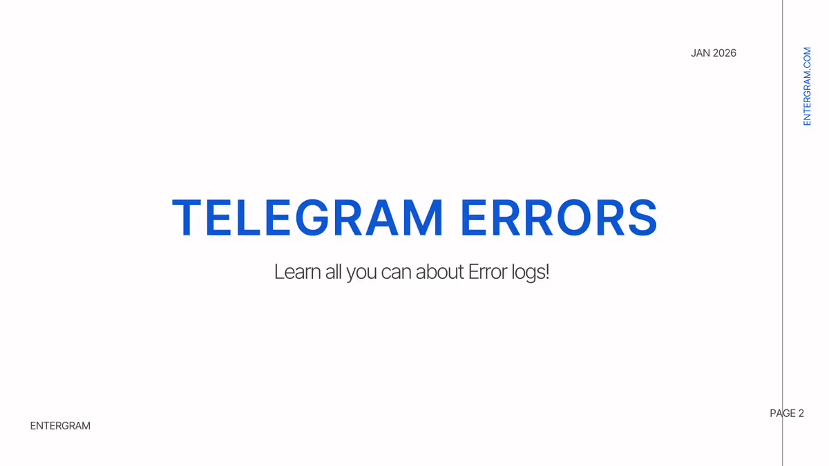 Telegram error logs and how to be carefoul