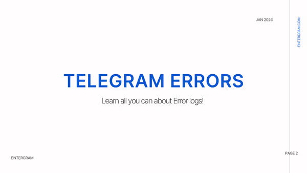 Telegram error logs and how to be carefoul