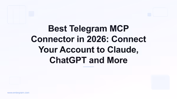 Best Telegram MCP connector guide for 2026