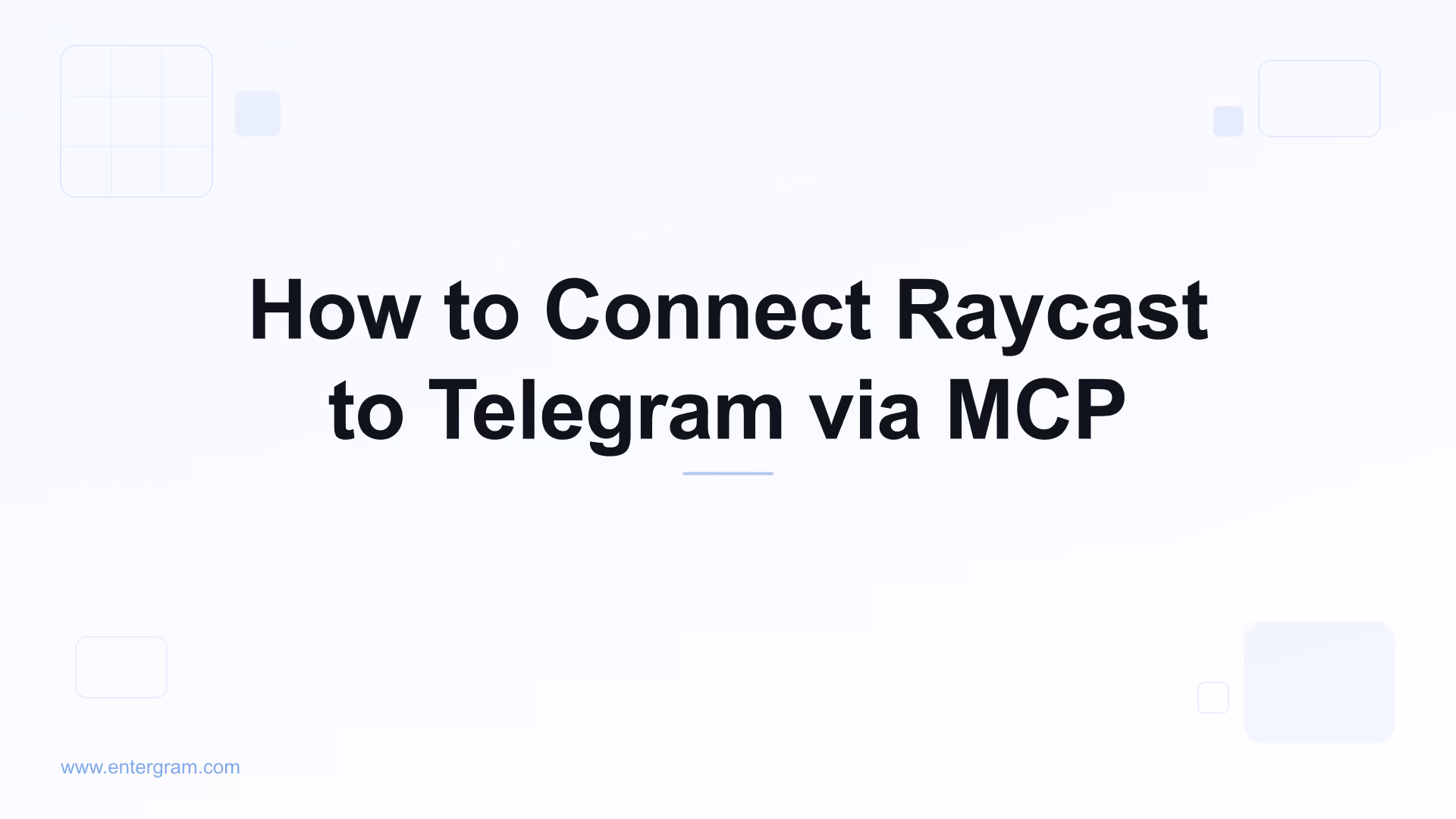 Connect Raycast to Telegram via Entergram MCP