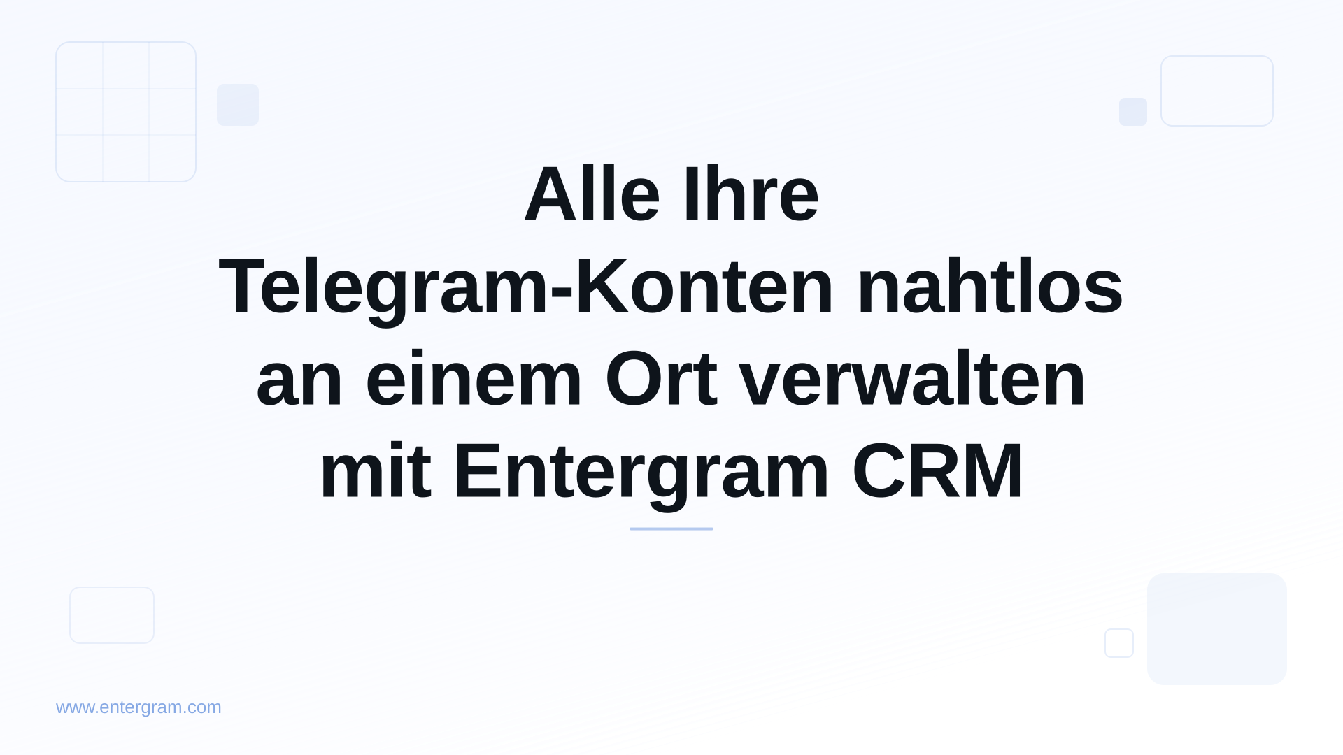 Card image for Alle Ihre Telegram-Konten nahtlos an einem Ort verwalten mit Entergram CRM