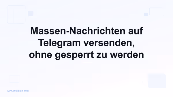 Massen-Nachrichten auf Telegram sicher versenden