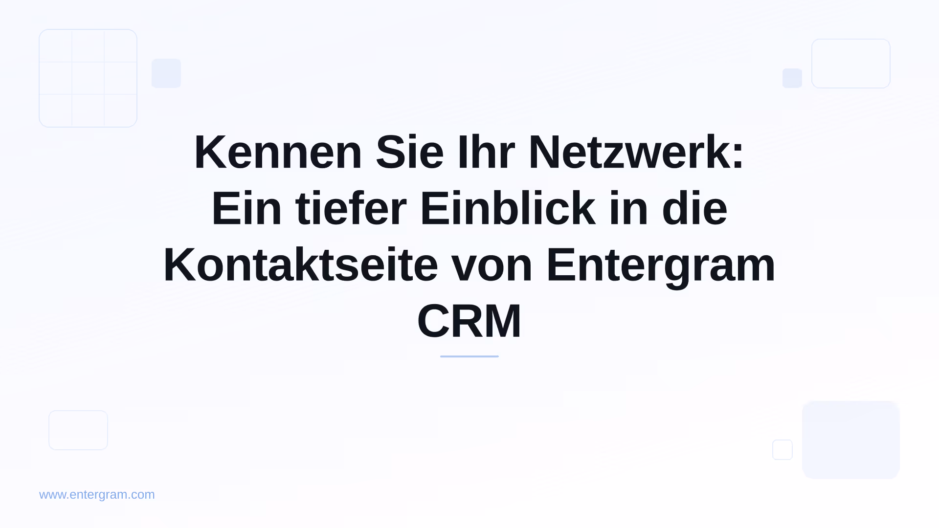 Card image for Kennen Sie Ihr Netzwerk: Ein tiefer Einblick in die Kontaktseite von Entergram CRM
