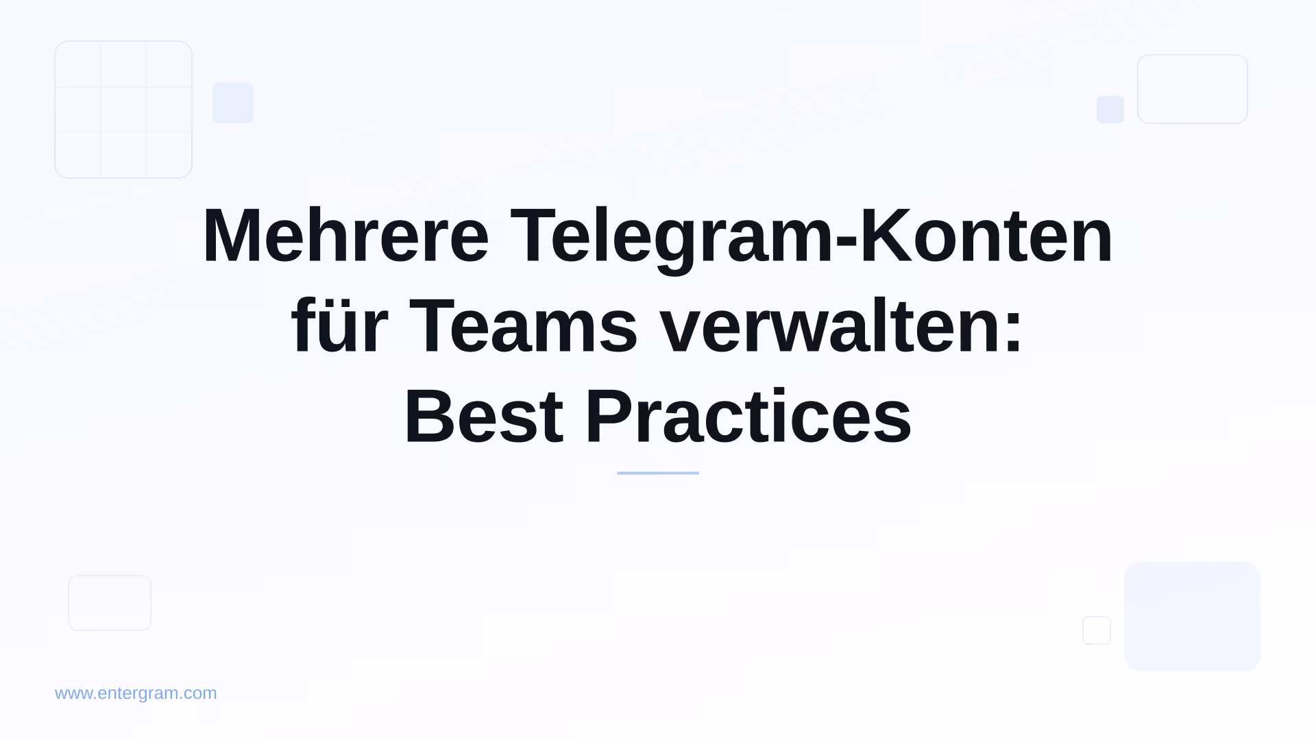 Card image for Mehrere Telegram-Konten für Teams verwalten: Best Practices