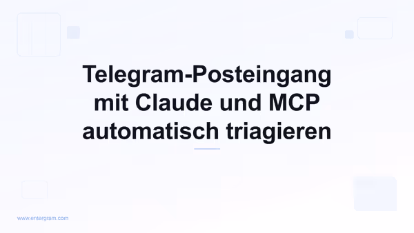 Telegram-Posteingangs-Triage mit Claude MCP automatisieren
