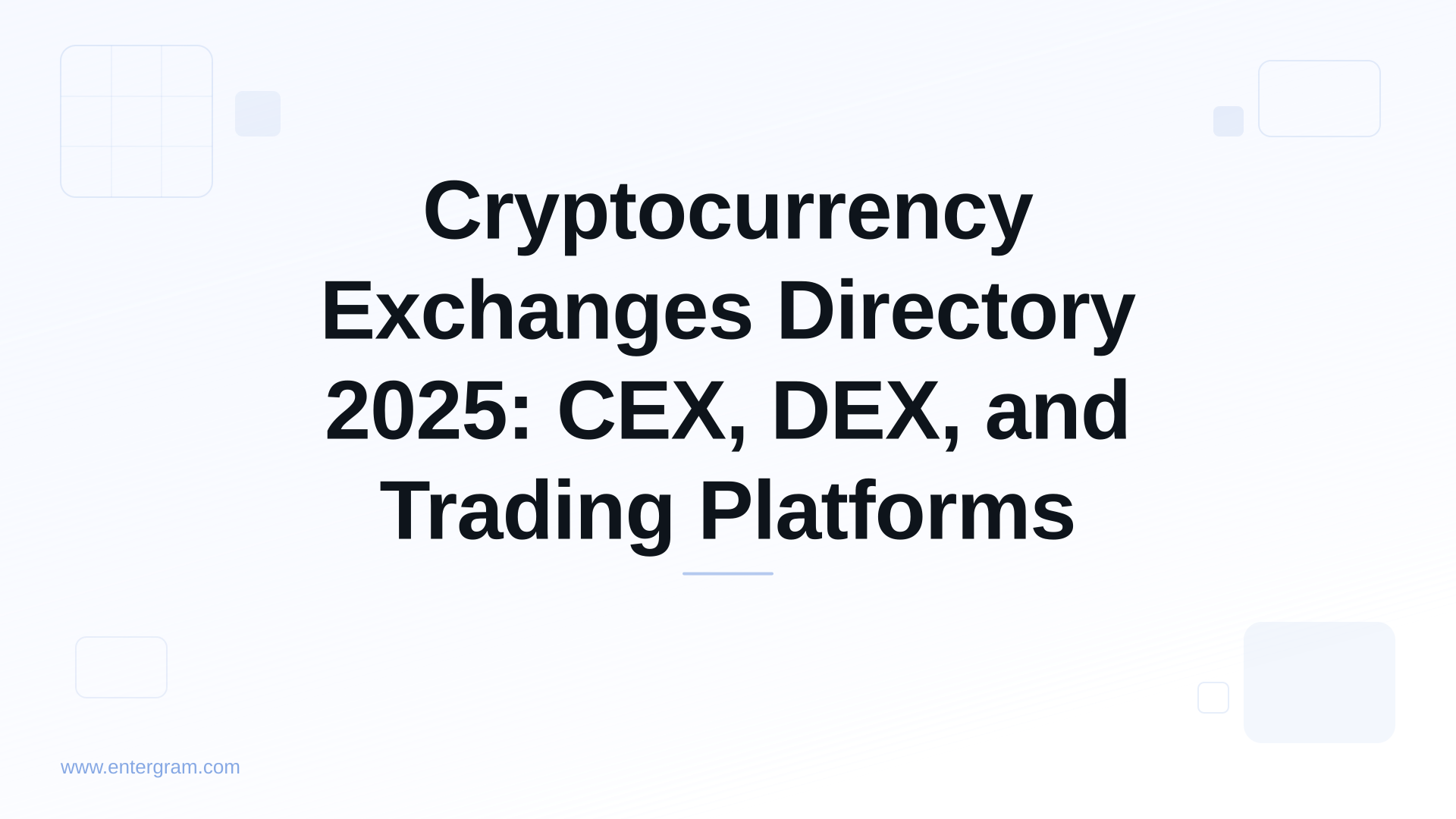 Card image for Cryptocurrency Exchanges Directory 2025: CEX, DEX, and Trading Platforms