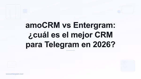 Comparativa amoCRM vs Entergram para equipos de Telegram