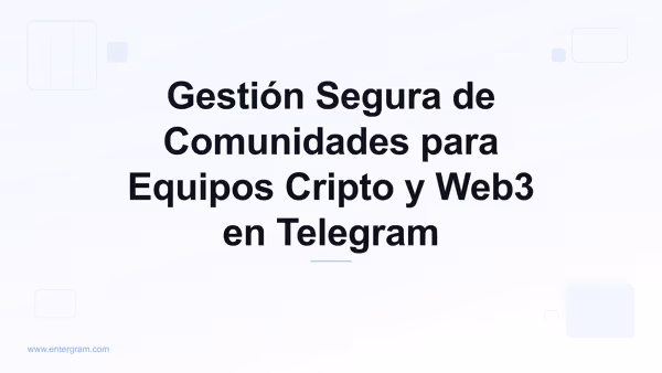 Card image for CRM de Telegram para Comunidades Cripto y Web3: Gestión Segura a Escala