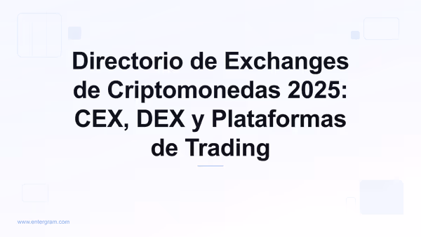 Card image for Directorio de Exchanges de Criptomonedas 2025: CEX, DEX y Plataformas de Trading