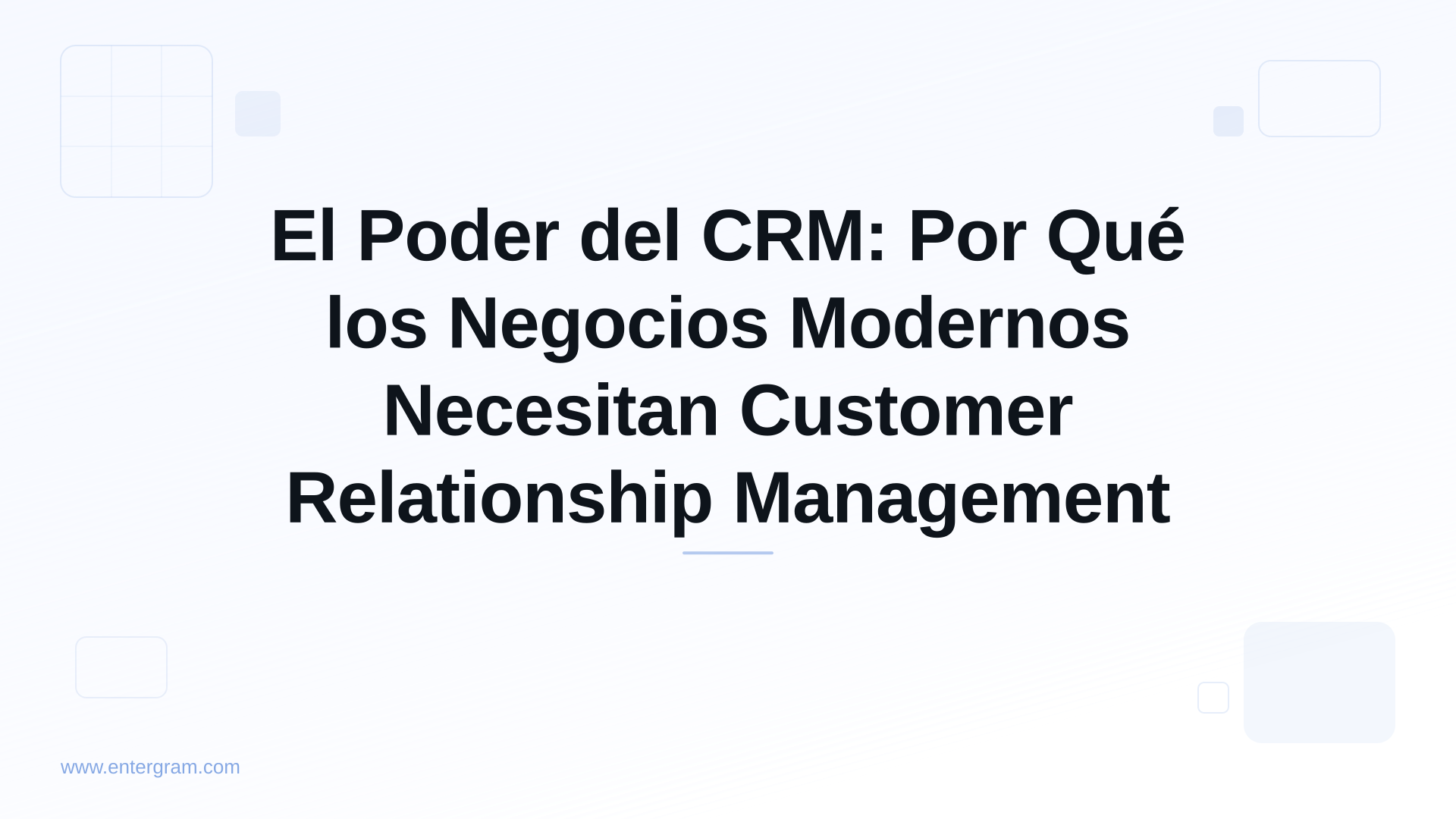 Card image for El Poder del CRM: Por Qué los Negocios Modernos Necesitan Customer Relationship Management