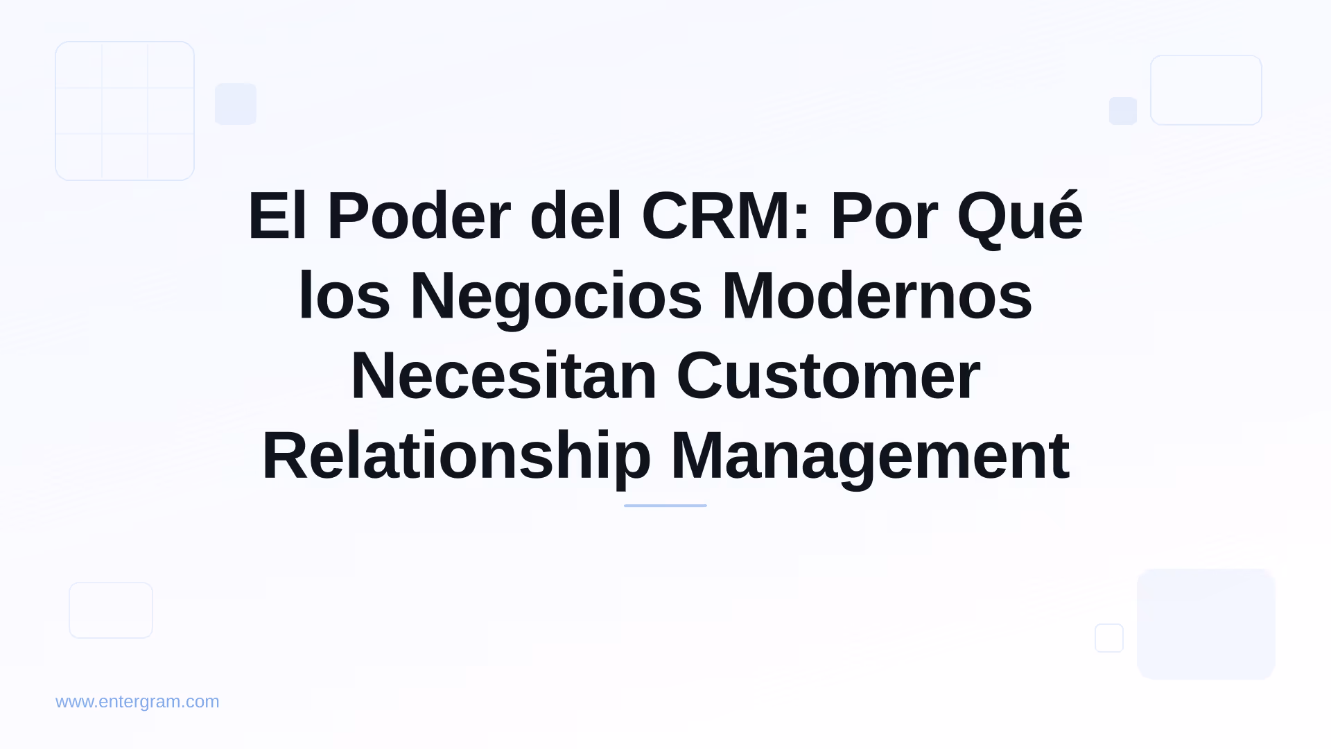 Card image for El Poder del CRM: Por Qué los Negocios Modernos Necesitan Customer Relationship Management