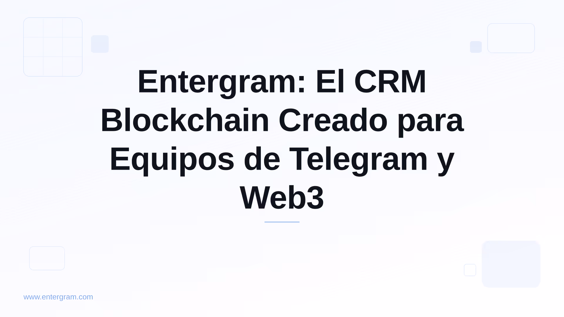 Card image for Entergram: El CRM Blockchain Creado para Equipos de Telegram y Web3