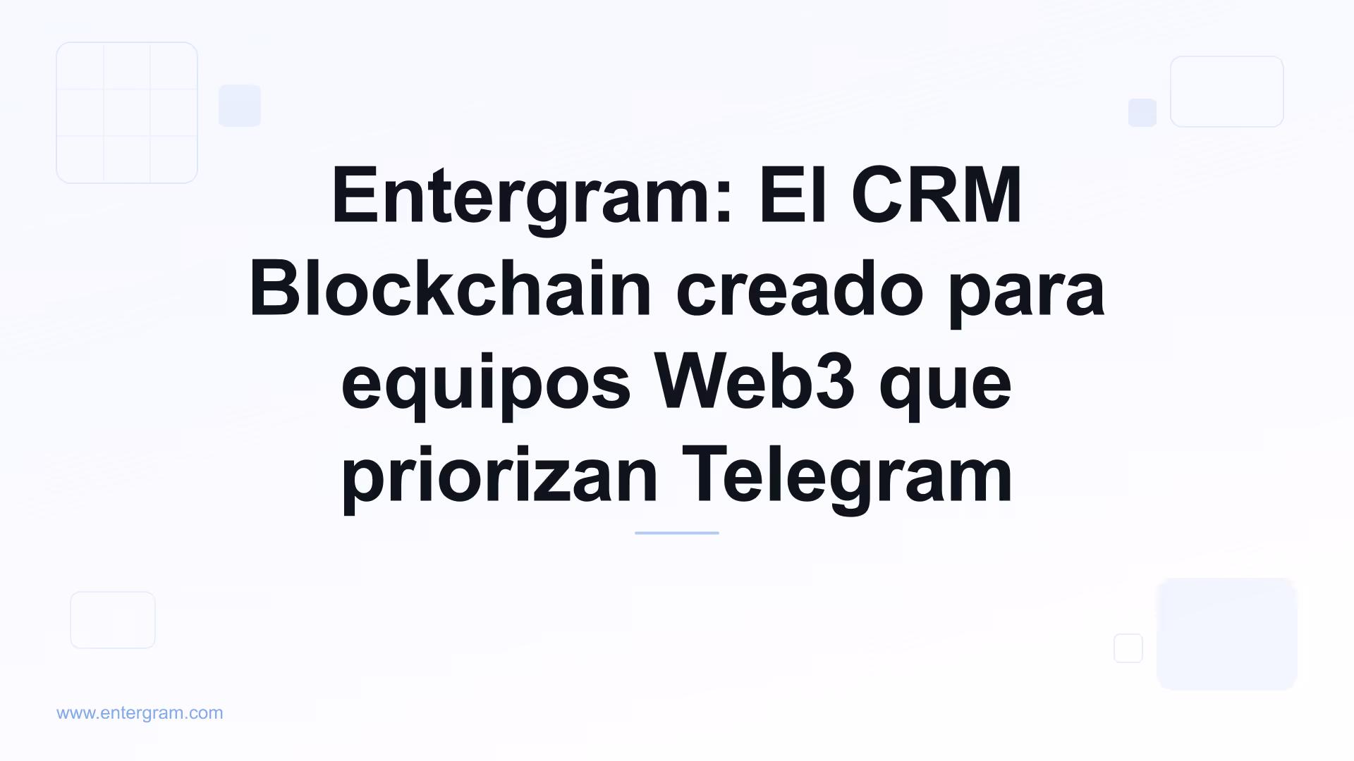 Card image for Entergram: El CRM Blockchain creado para equipos Web3 que priorizan Telegram