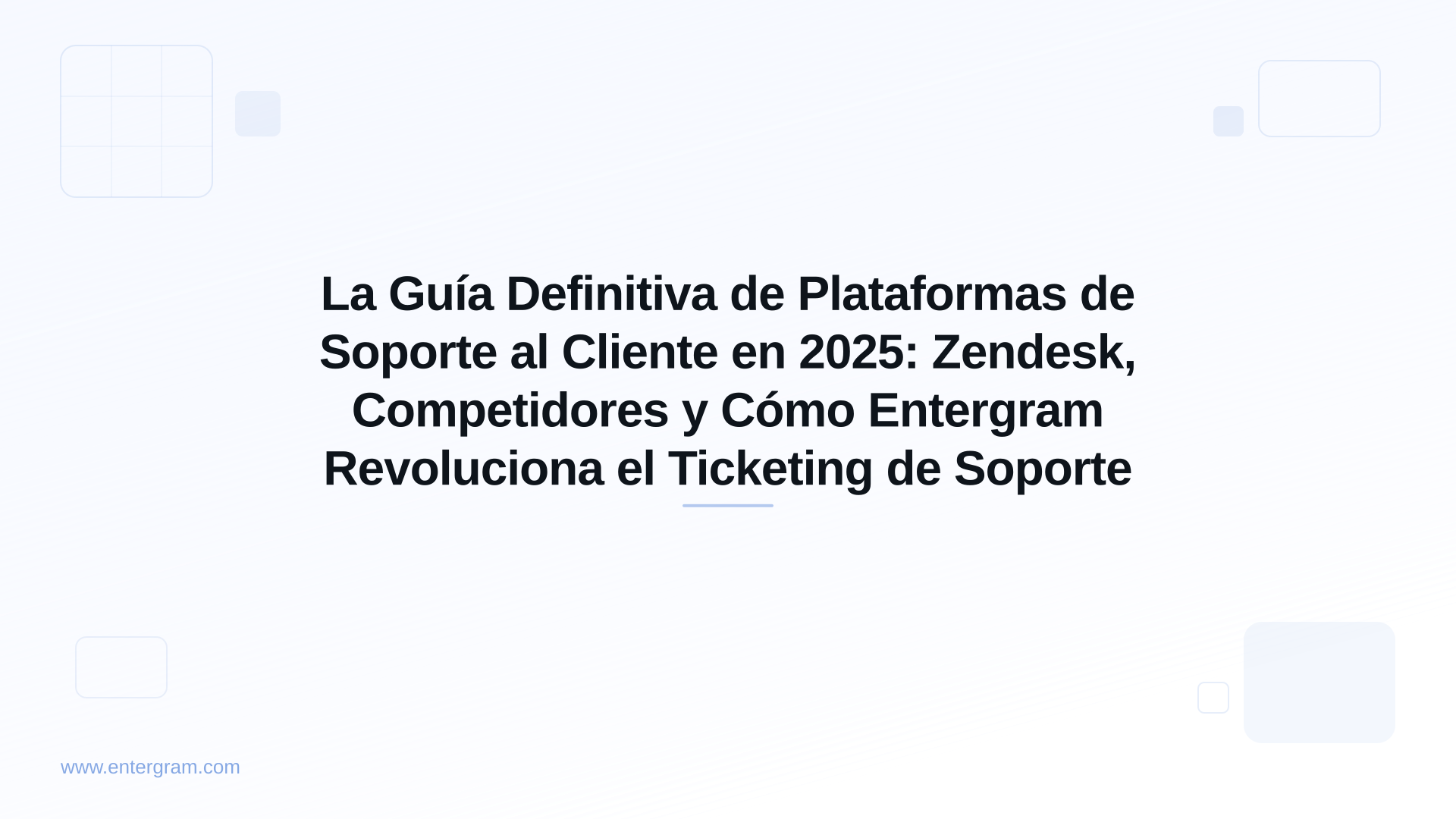 Card image for La Guía Definitiva de Plataformas de Soporte al Cliente en 2025: Zendesk, Competidores y Cómo Entergram Revoluciona el Ticketing de Soporte