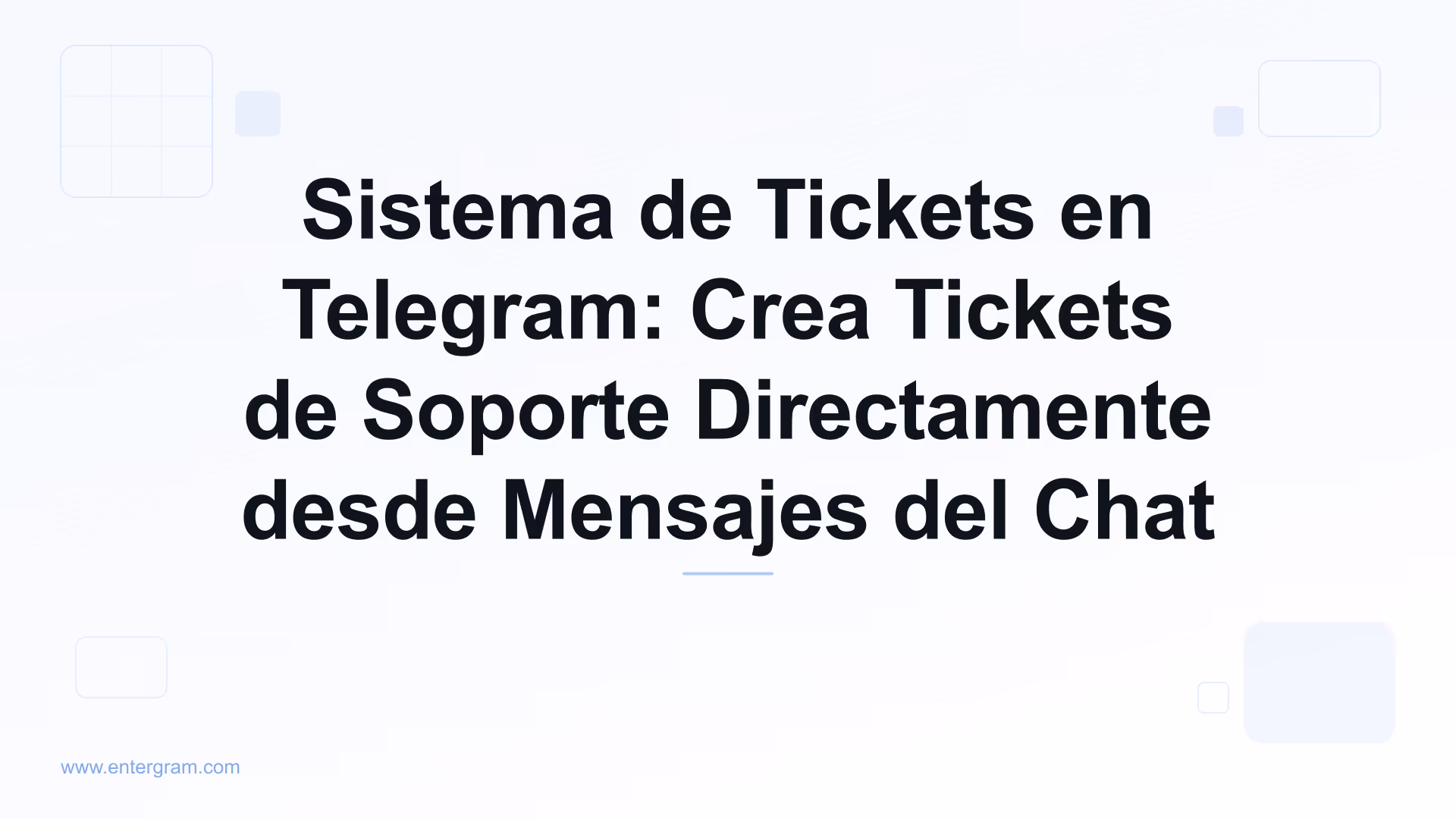 Sistema de tickets en Telegram creando tickets de soporte desde mensajes del chat