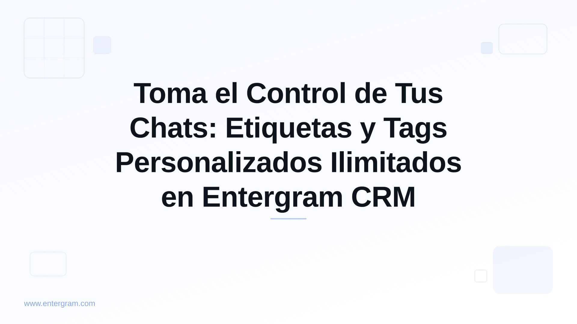 Card image for Toma el Control de Tus Chats: Etiquetas y Tags Personalizados Ilimitados en Entergram CRM