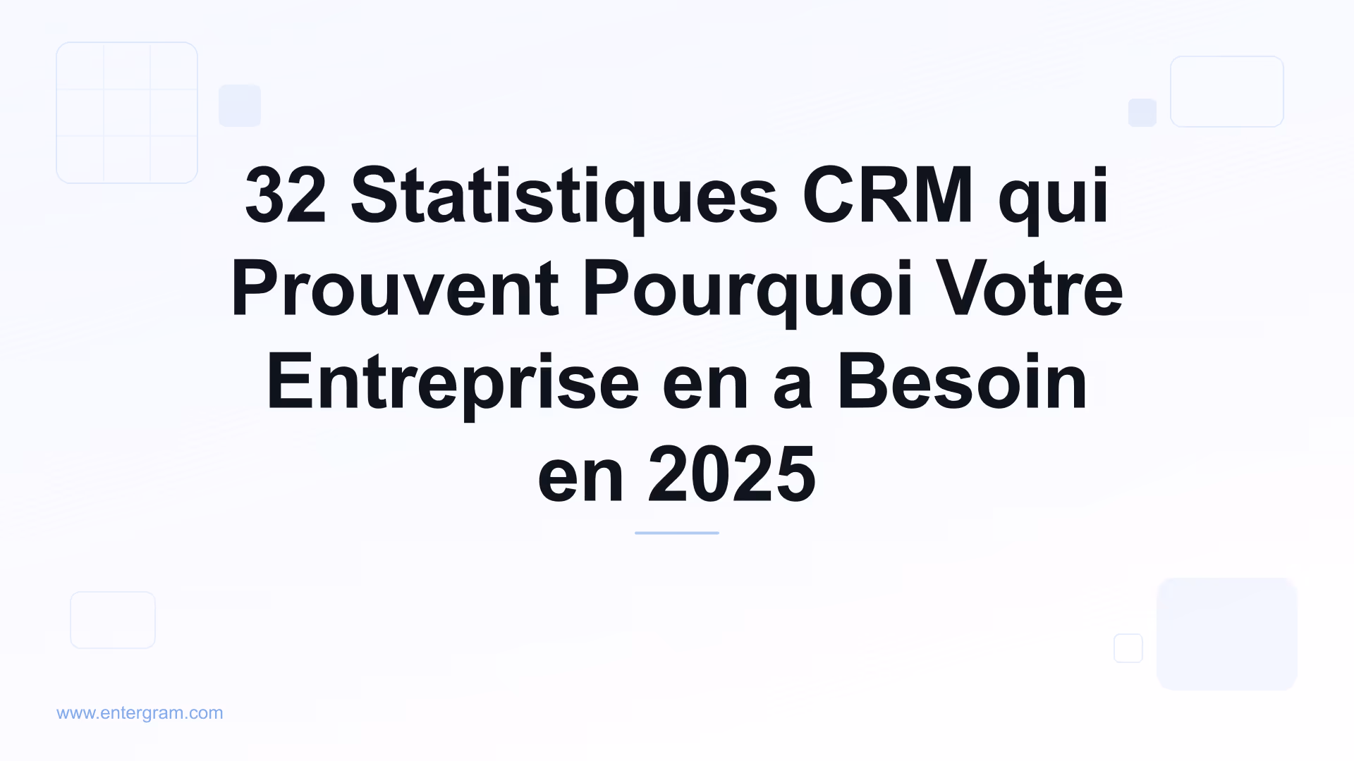 Card image for 32 Statistiques CRM qui Prouvent Pourquoi Votre Entreprise en a Besoin en 2025