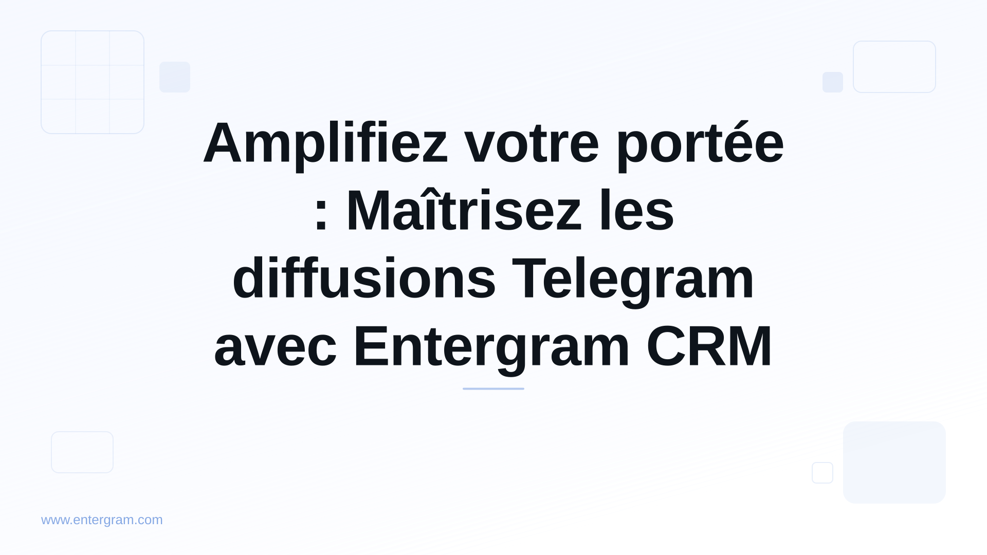 Card image for Amplifiez votre portée : Maîtrisez les diffusions Telegram avec Entergram CRM
