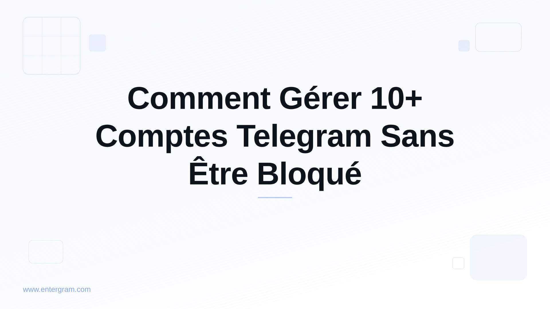 Card image for Comment Gérer 10+ Comptes Telegram Sans Être Bloqué