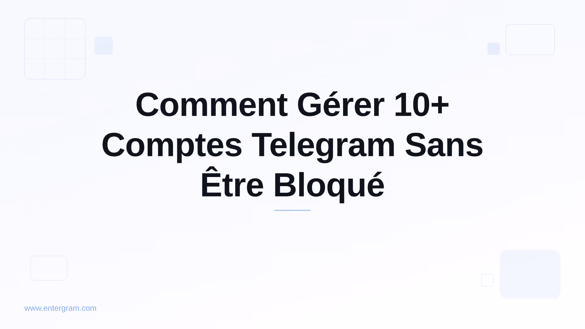 Card image for Comment Gérer 10+ Comptes Telegram Sans Être Bloqué