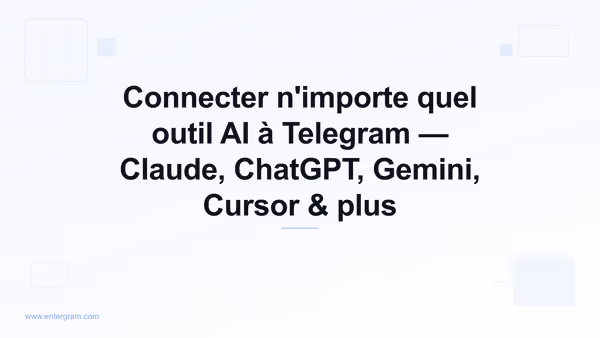 Connecter Zed à Telegram via Entergram MCP