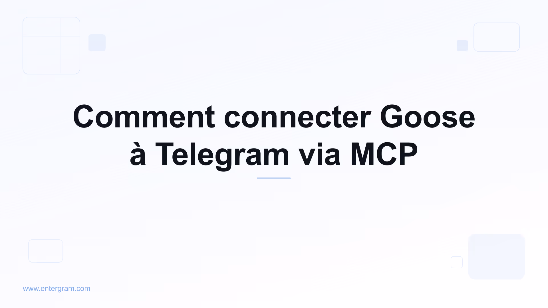 Connecter Goose à Telegram via Entergram MCP