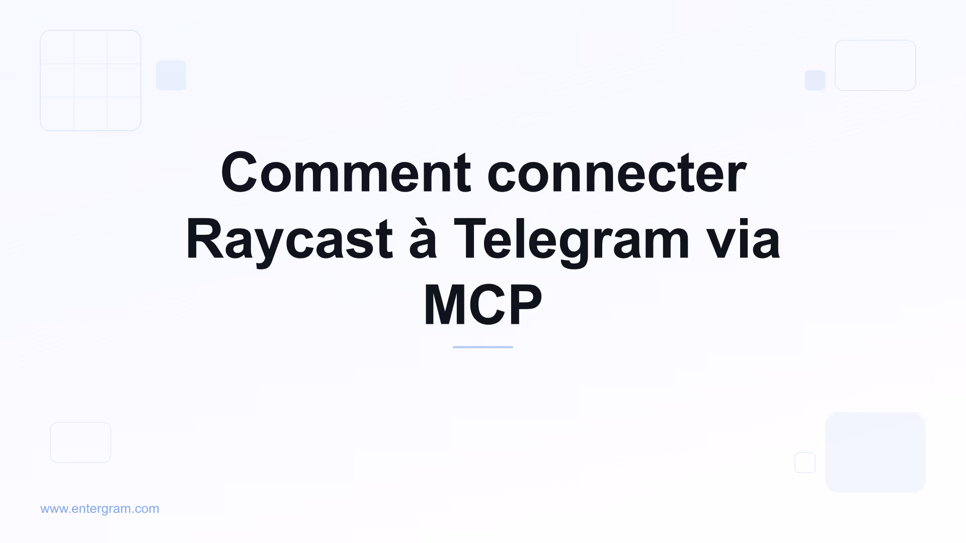 Connecter Raycast à Telegram via Entergram MCP
