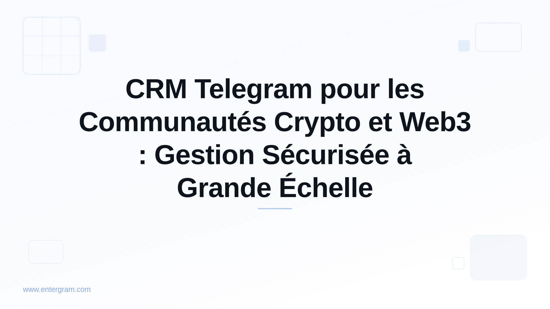 Card image for CRM Telegram pour les Communautés Crypto et Web3 : Gestion Sécurisée à Grande Échelle