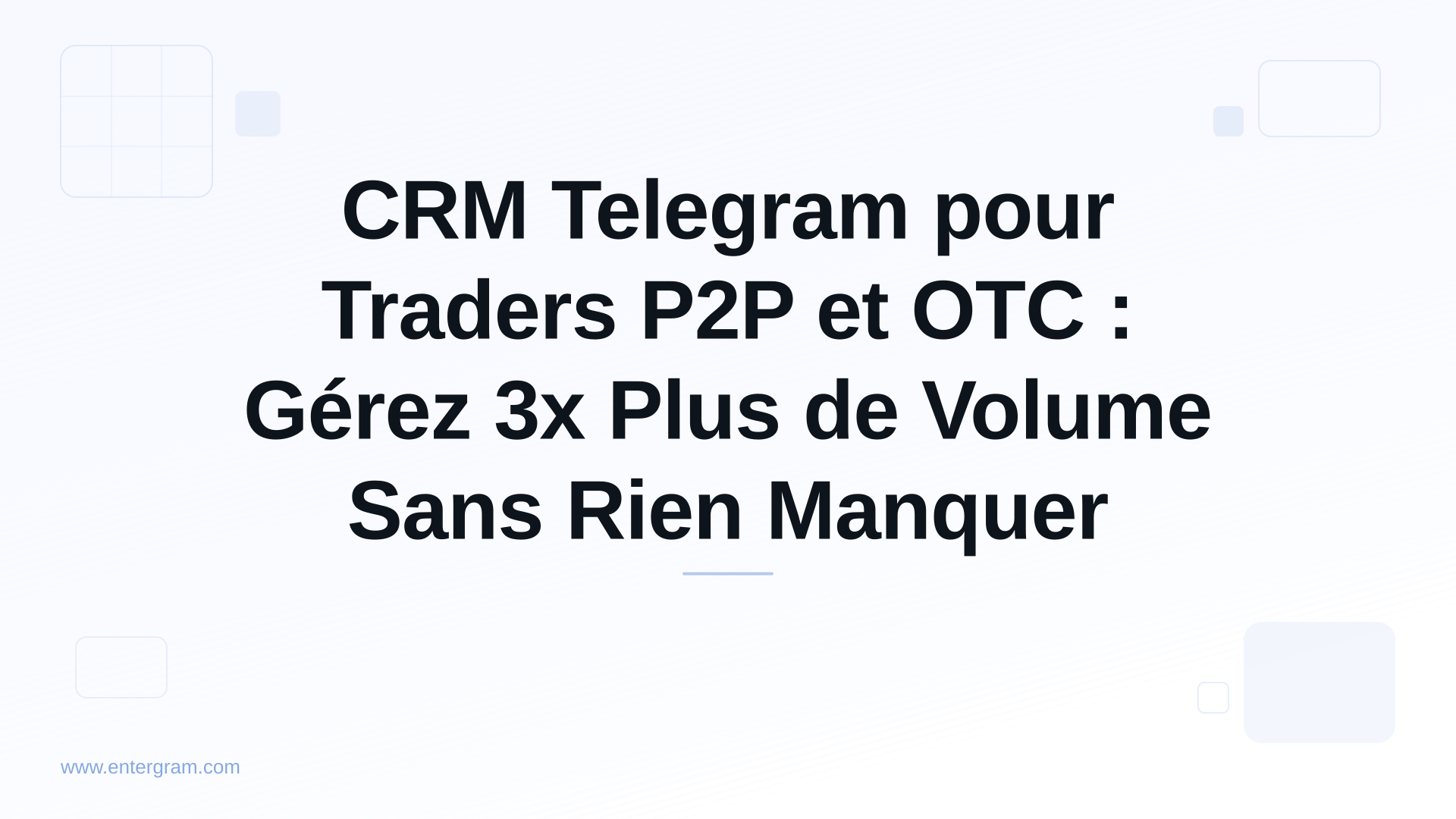 Card image for CRM Telegram pour Traders P2P et OTC : Gérez 3x Plus de Volume Sans Rien Manquer