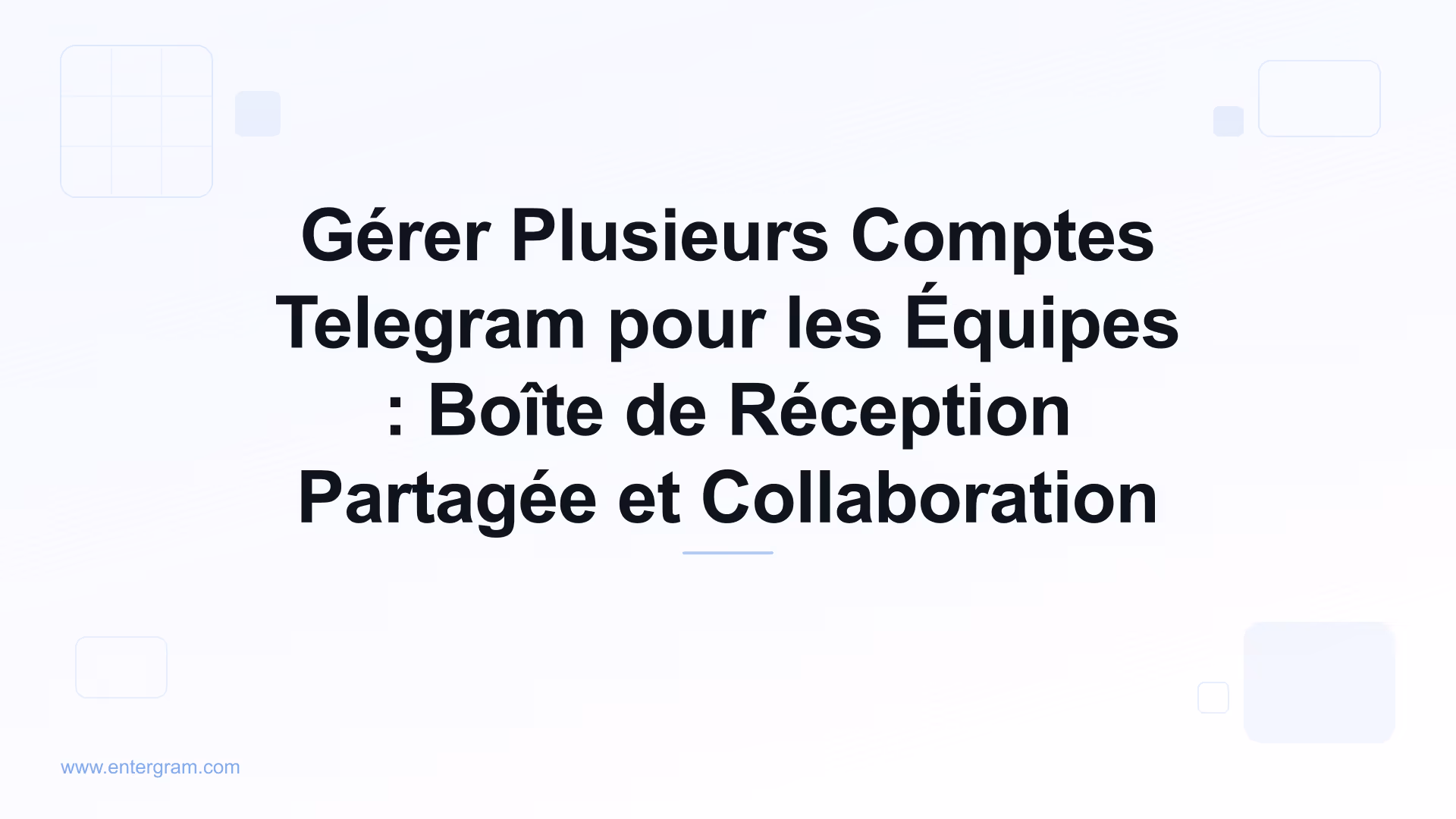 Card image for Gérer Plusieurs Comptes Telegram pour les Équipes : Boîte de Réception Partagée et Collaboration