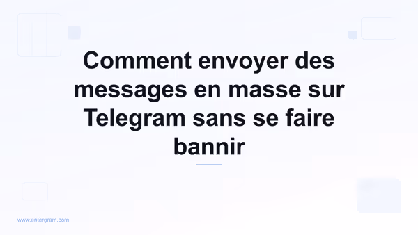 Envoyer des messages en masse sur Telegram en toute sécurité