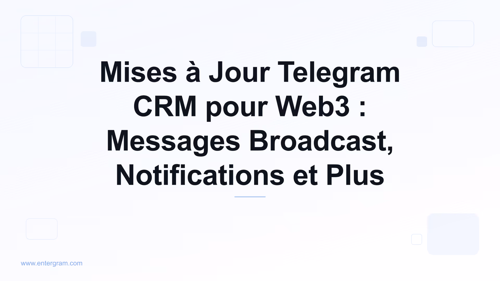 Card image for Mises à Jour Telegram CRM pour Web3 : Messages Broadcast, Notifications et Plus