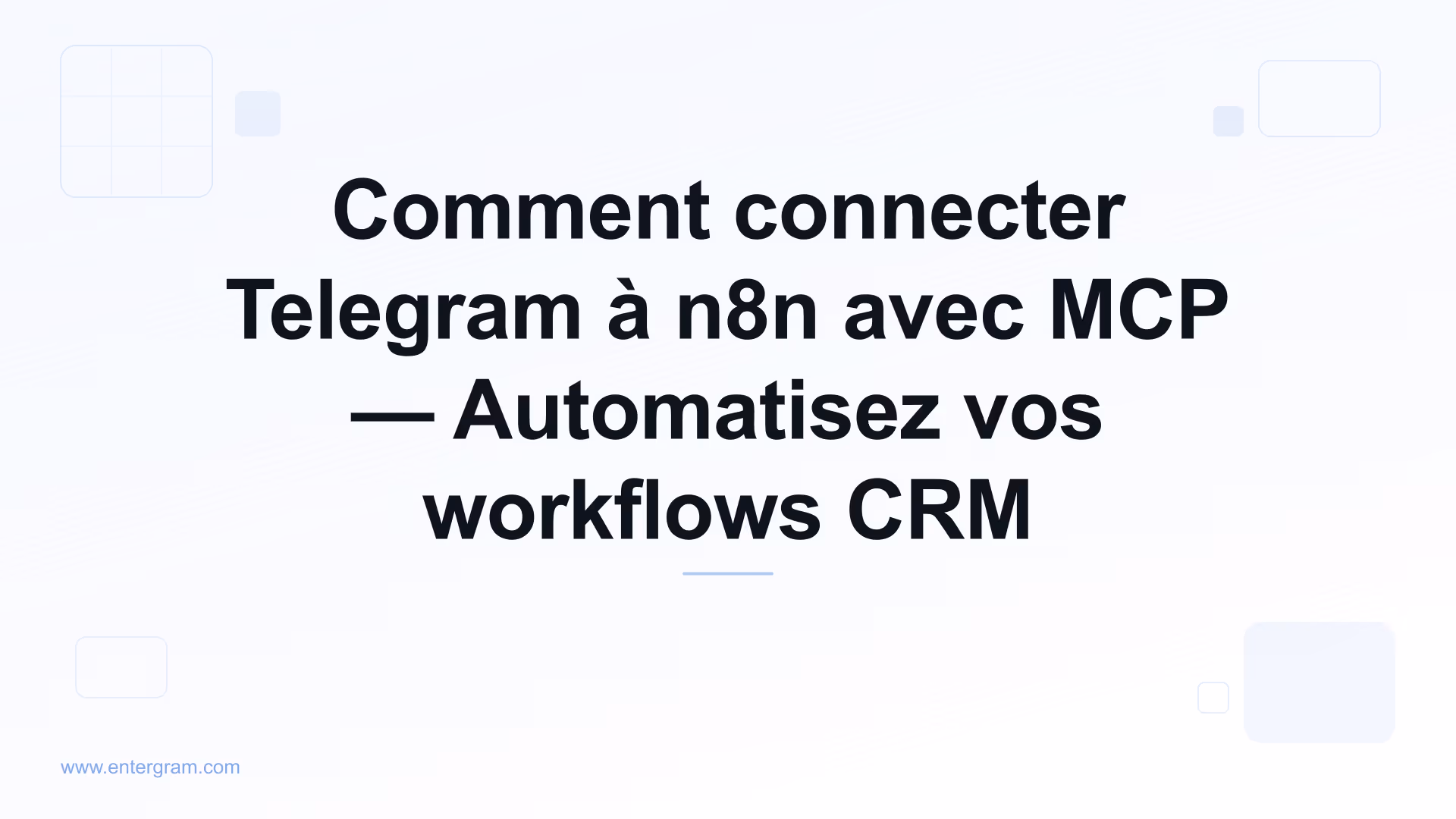 Connecter Telegram à n8n via le serveur MCP d'Entergram