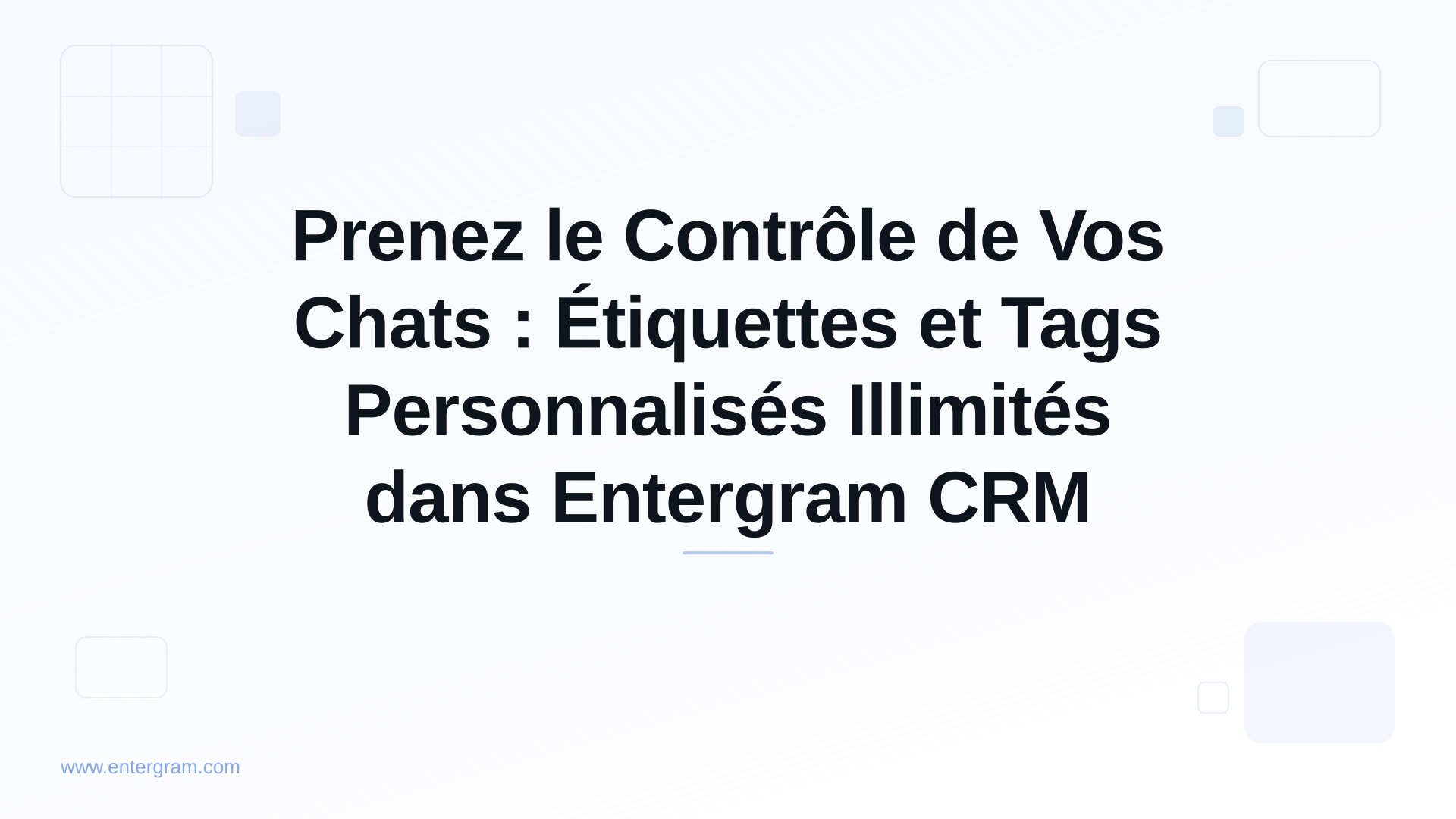 Card image for Prenez le Contrôle de Vos Chats : Étiquettes et Tags Personnalisés Illimités dans Entergram CRM