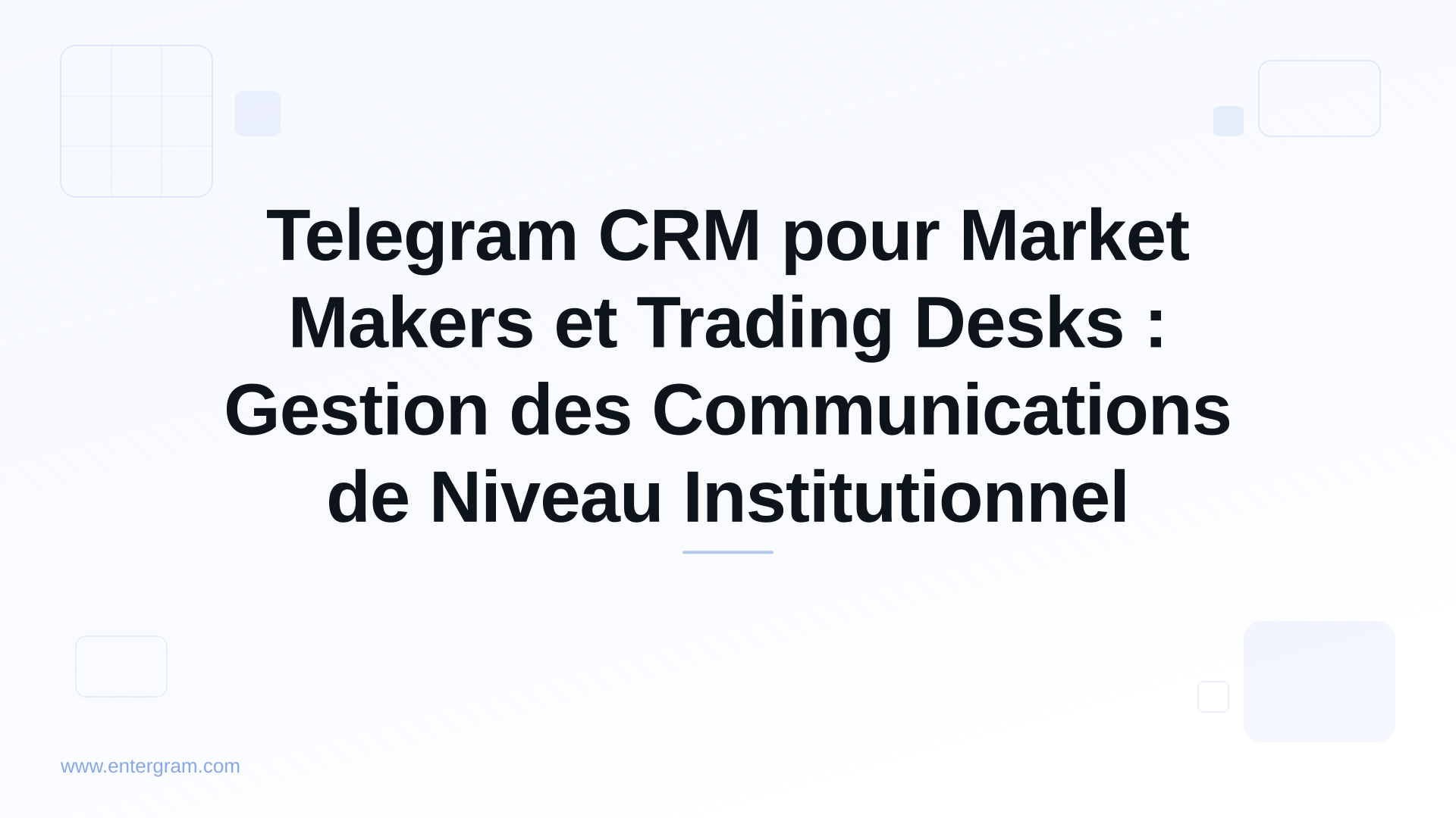 Card image for Telegram CRM pour Market Makers et Trading Desks : Gestion des Communications de Niveau Institutionnel