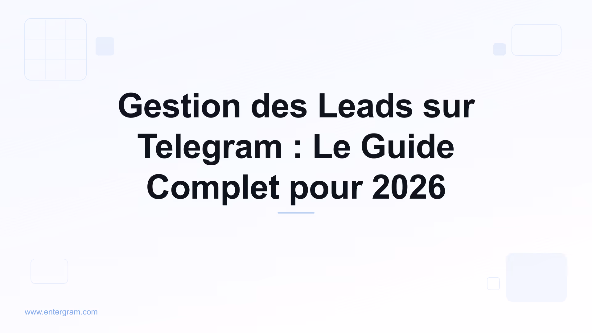 Card image for Gestion des Leads sur Telegram Le Guide Complet pour 2026