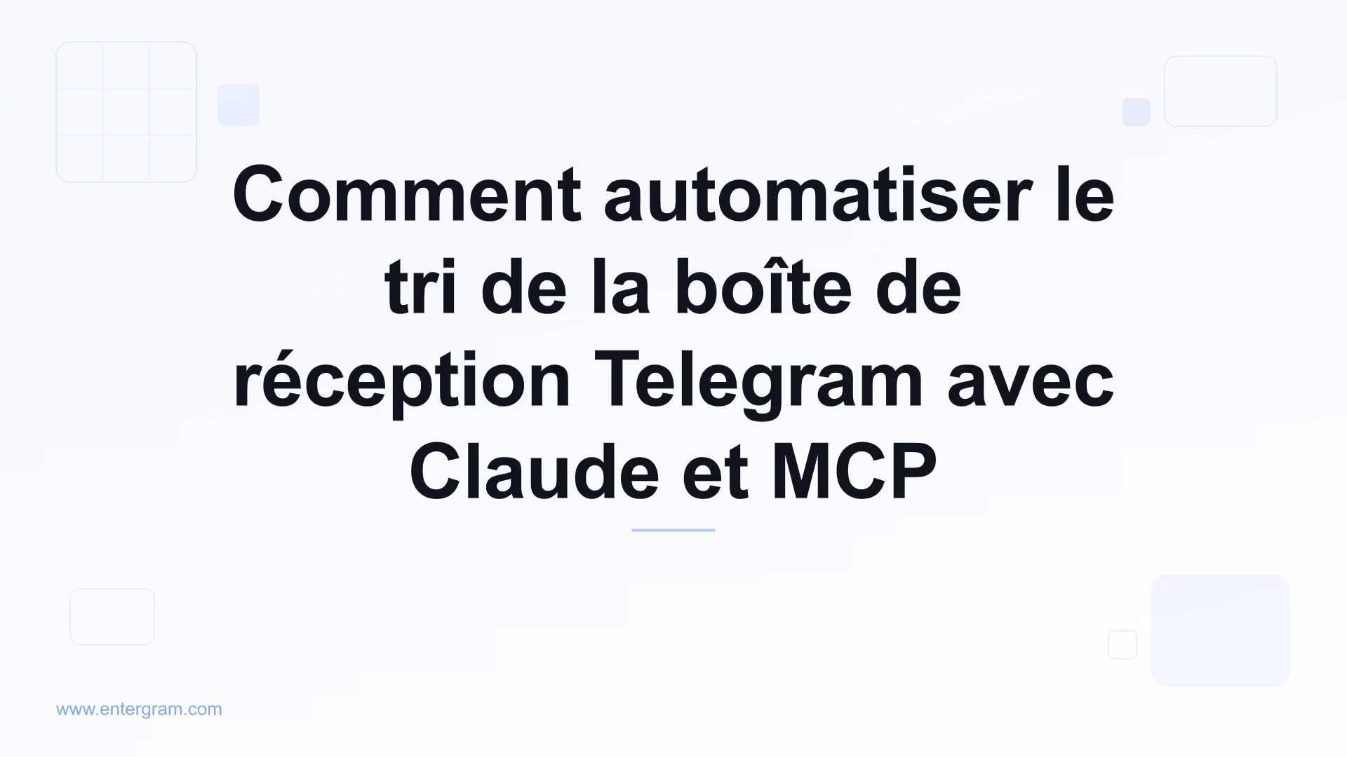 Automatiser le tri de la boîte de réception Telegram avec Claude MCP