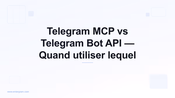 Comparaison Telegram MCP vs Bot API