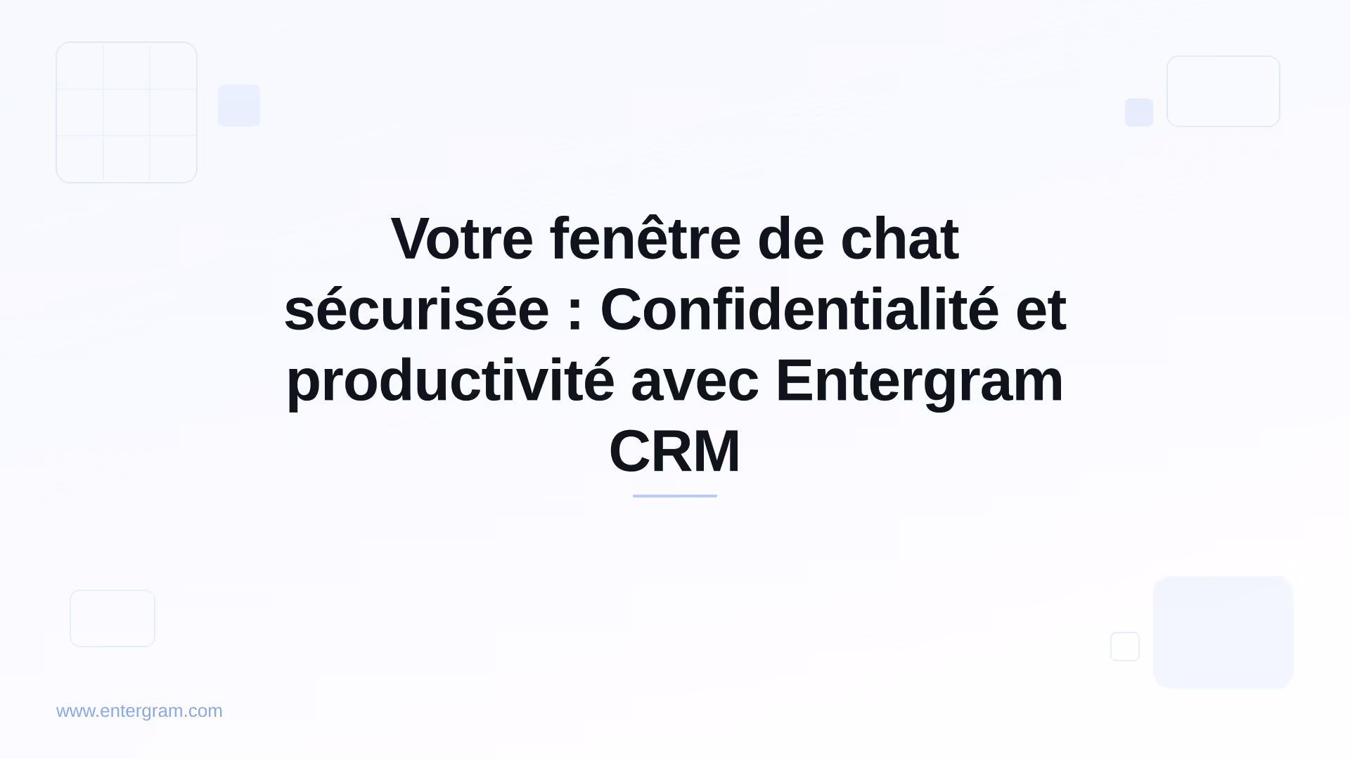Card image for Votre fenêtre de chat sécurisée : Confidentialité et productivité avec Entergram CRM