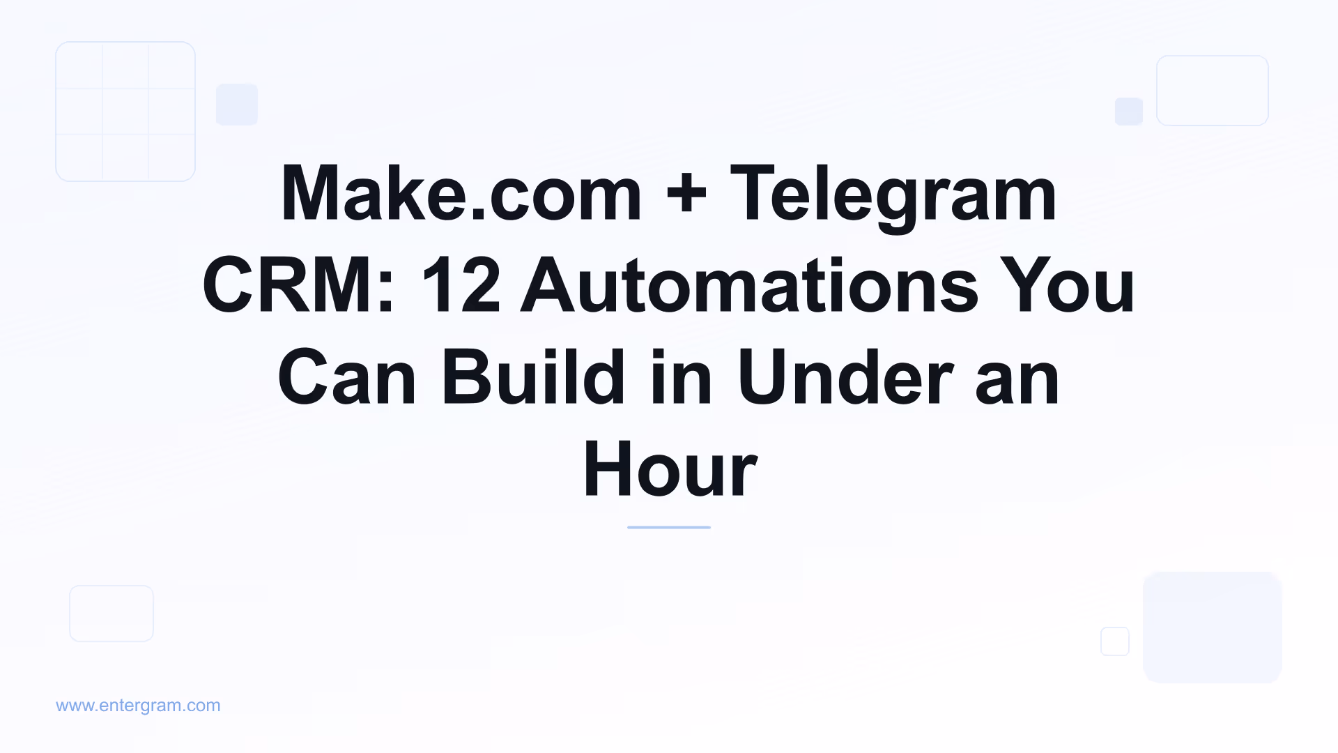 Make.com scenarios for Telegram CRM using Entergram
