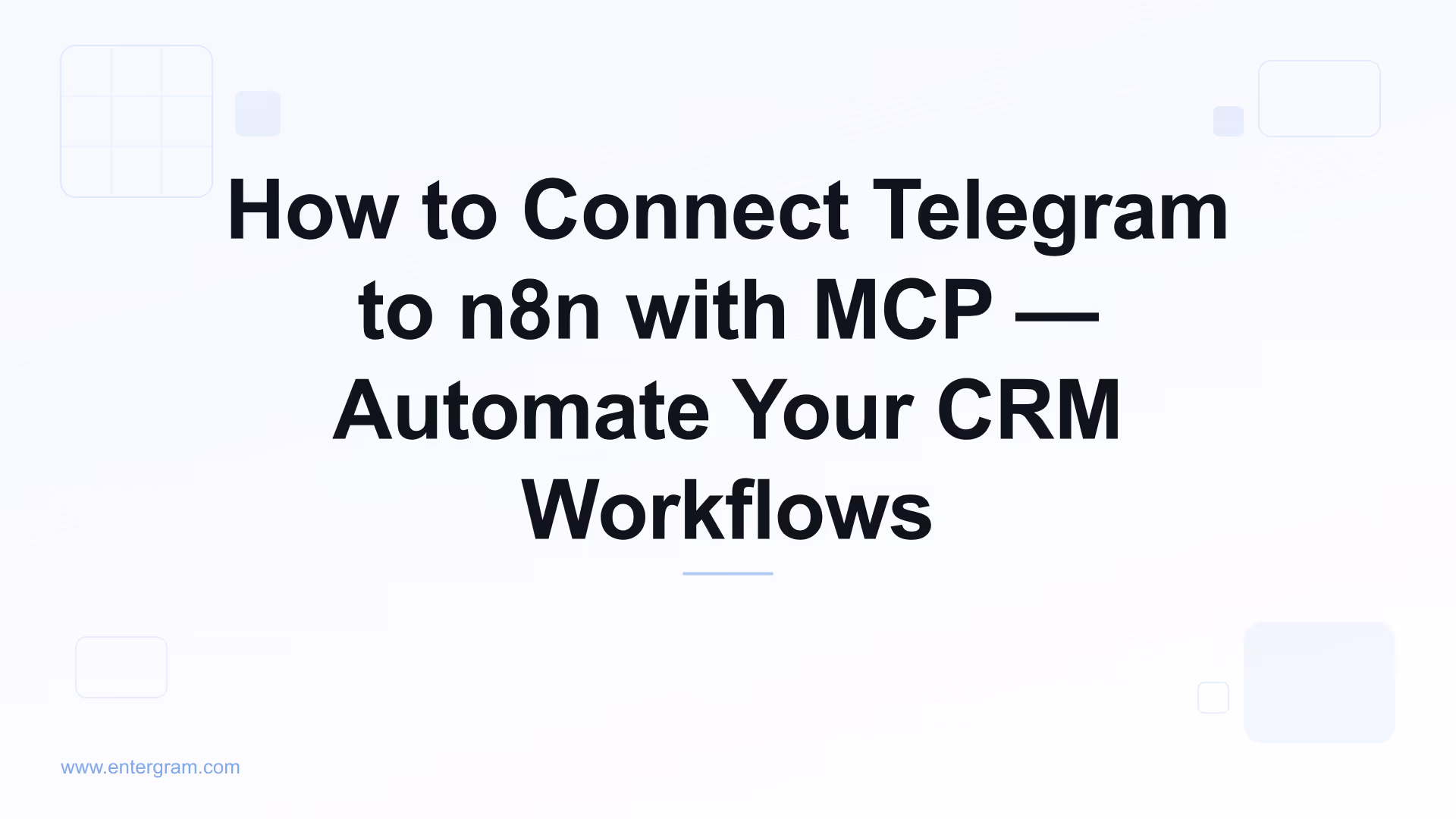 Connect Telegram to n8n via Entergram MCP server