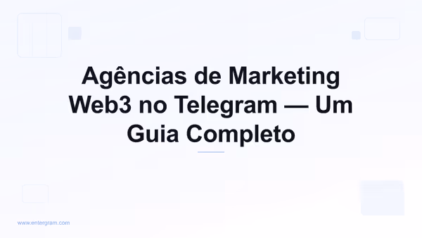 Imagem de capa para CRM de Telegram para Agências de Marketing Web3: resolva propriedade de grupos, colaboração em equipe e relatórios para clientes