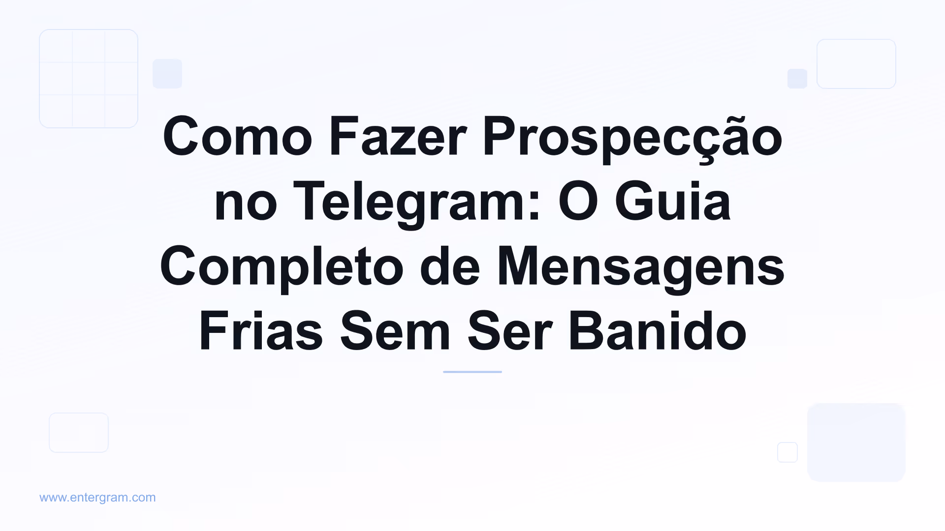 Guia completo de prospecção no Telegram para equipes de negócios