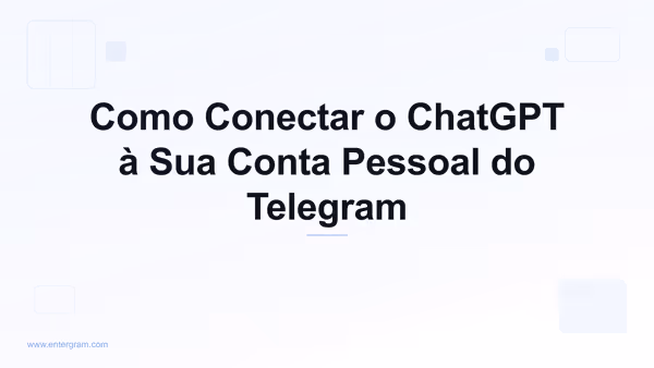 Conecte o ChatGPT à conta pessoal do Telegram via MCP