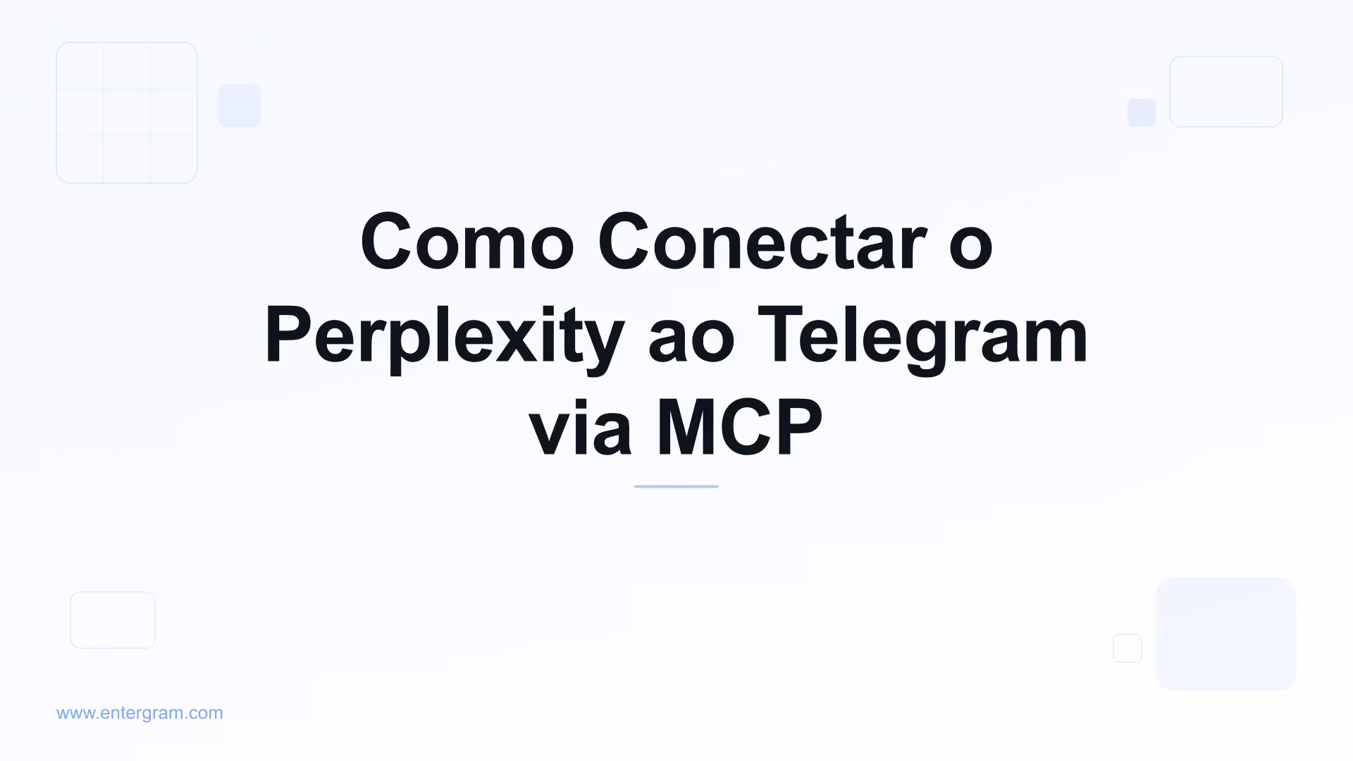 Conecte o Perplexity ao Telegram via MCP da Entergram