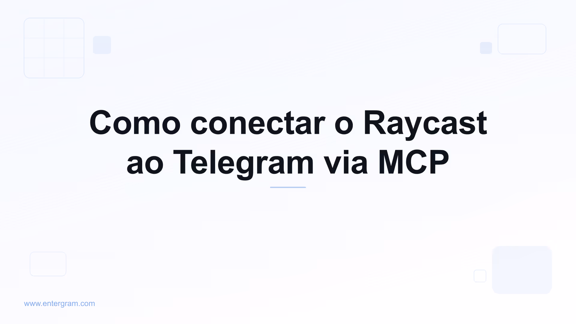 Conecte o Raycast ao Telegram via MCP da Entergram