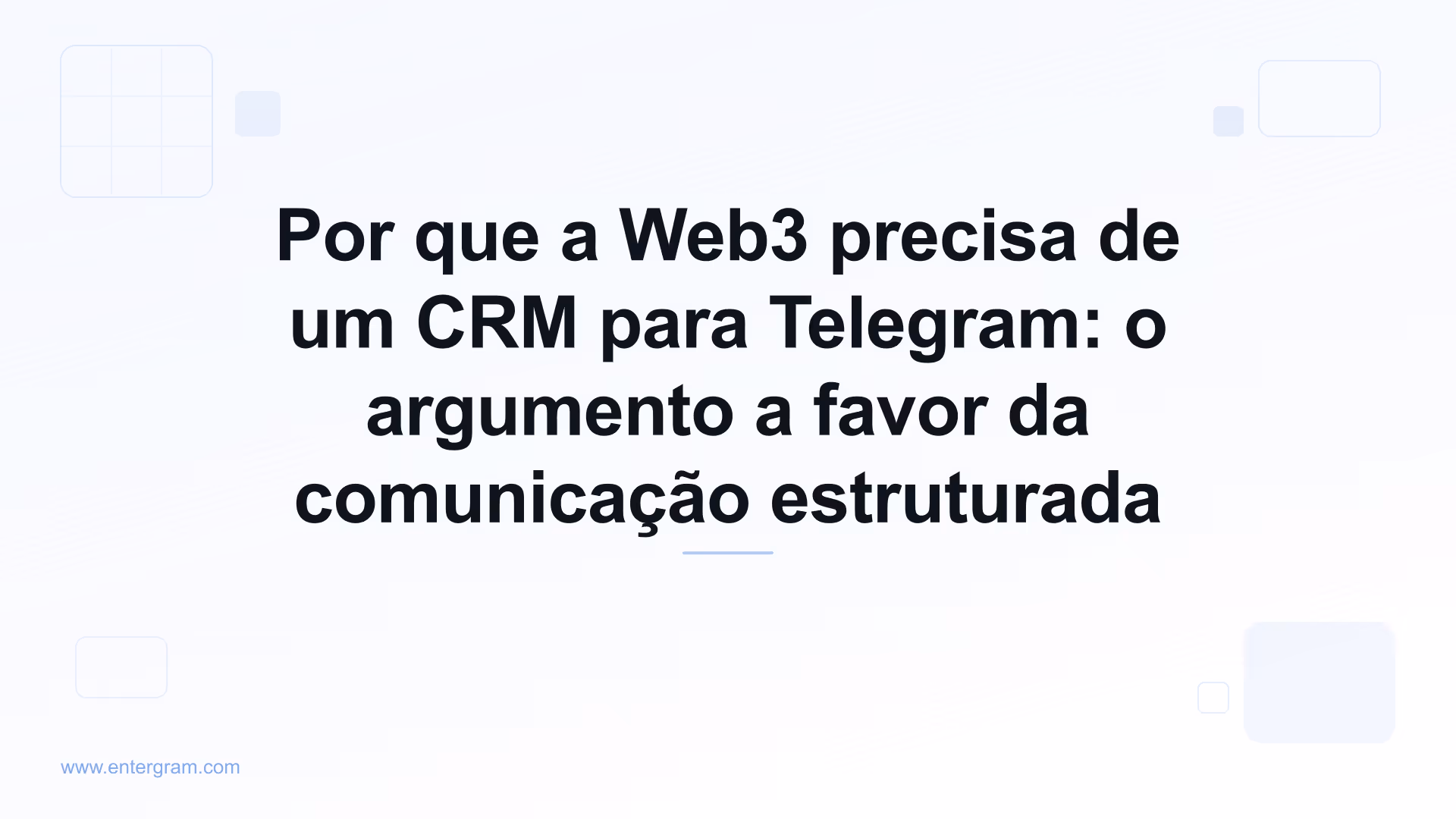 Imagem de capa para Por que a Web3 precisa de um CRM para Telegram: o argumento a favor da comunicação estruturada