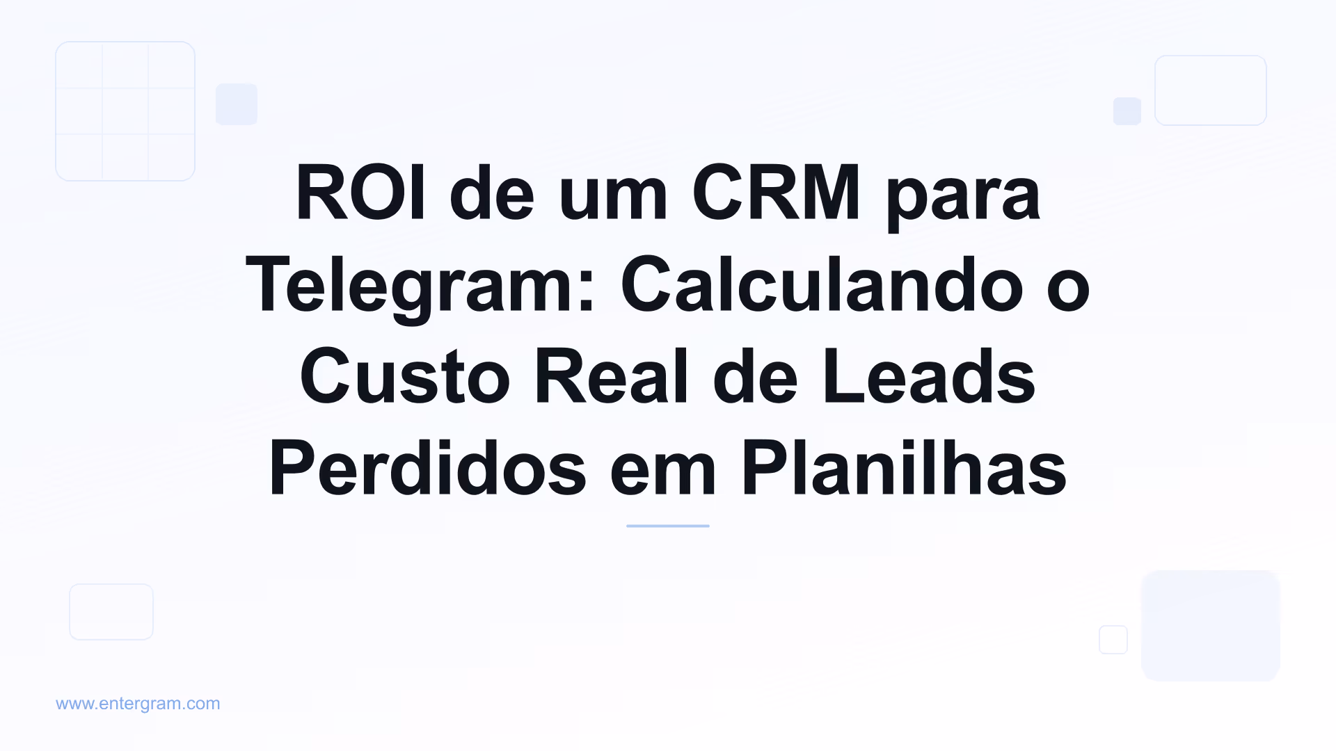 Modelo de ROI para CRM de Telegram mostrando o custo de leads perdidos