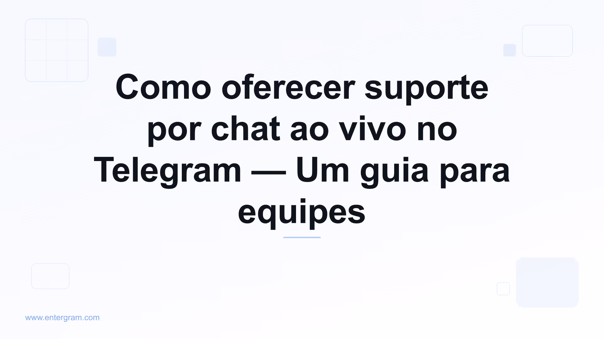 Suporte por chat ao vivo no Telegram para equipes de atendimento ao cliente