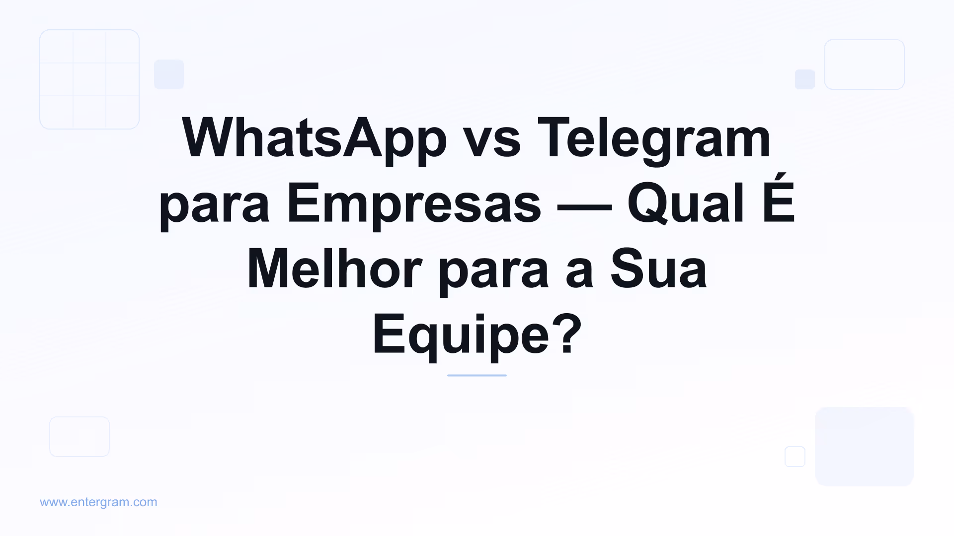 Comparação entre WhatsApp e Telegram para empresas